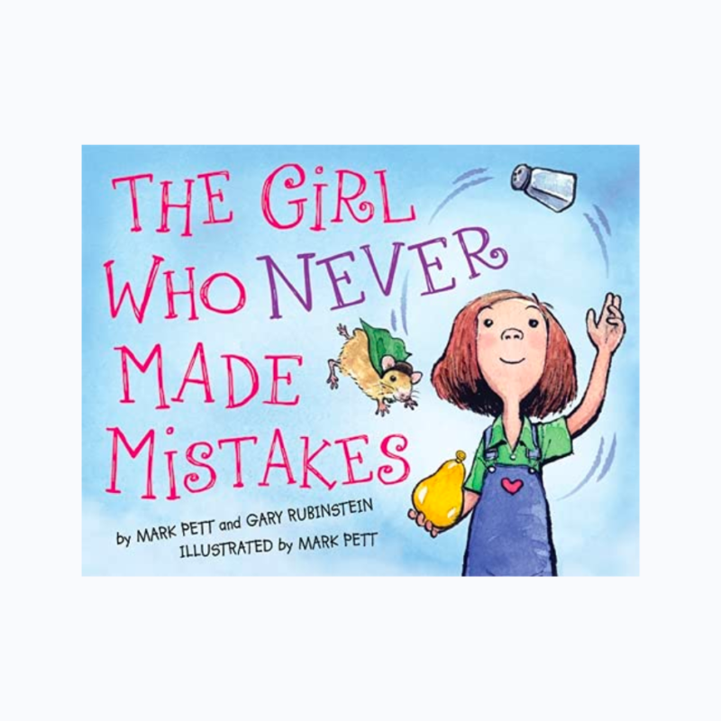 The Girl Who Never Made Mistakes Picture Books